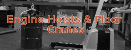 Engine Hoists & Floor Cranes